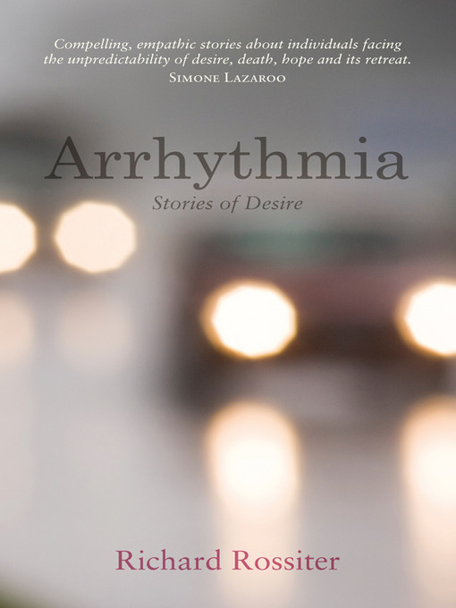 Title details for Arrhythmia by Richard Rossiter - Available